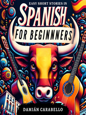 cover image of Easy Short Stories in Spanish for Beginners